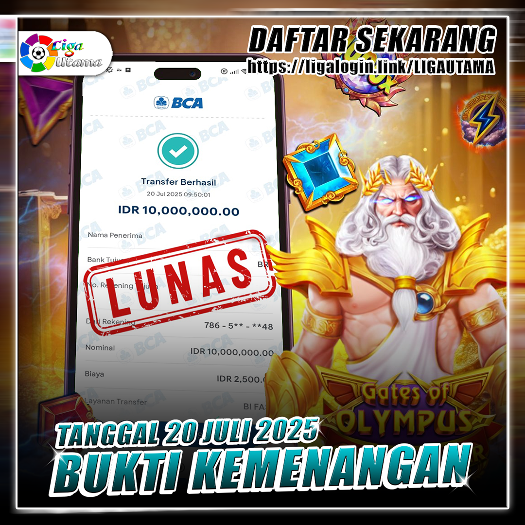 INFO KEMENANGAN LIGA UTAMA TANGGAL 20 JULI 2025