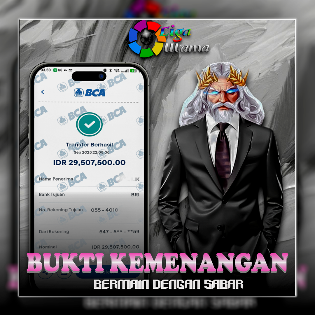 INFO KEMENANGAN LIGA UTAMA TANGGAL 23 SEPTEMBER 2025